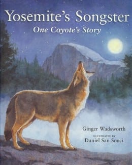 Ginger Wadsworth YOSEMITE'S SONGSTER COVER