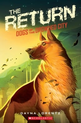 Dayna Lorentz DOGS OF THE DROWNED CITY #3 Book Cover