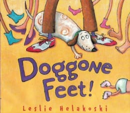 Leslie Helakoski, Doggone Feet! book cover